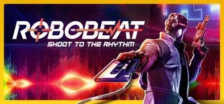 《机械节拍 ROBOBEAT》中文版下载v1.1.4|容量4.46GB|官方简体中文|支持键盘.鼠标.手柄